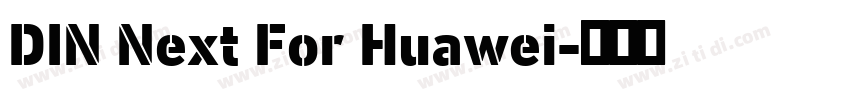 DIN Next For Huawei字体转换